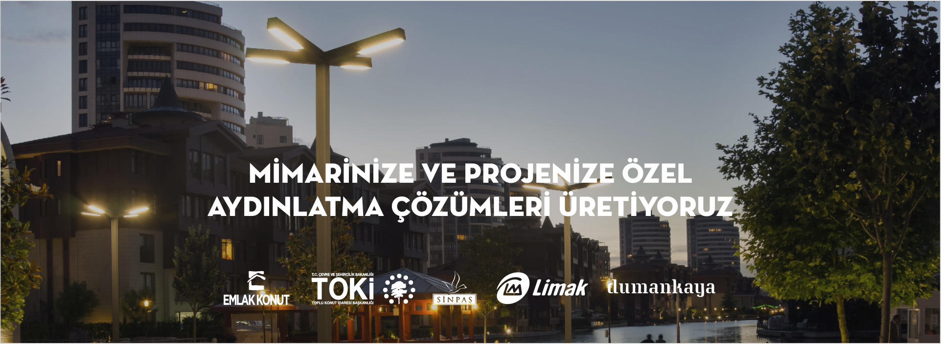 projeye özel aydınlatma